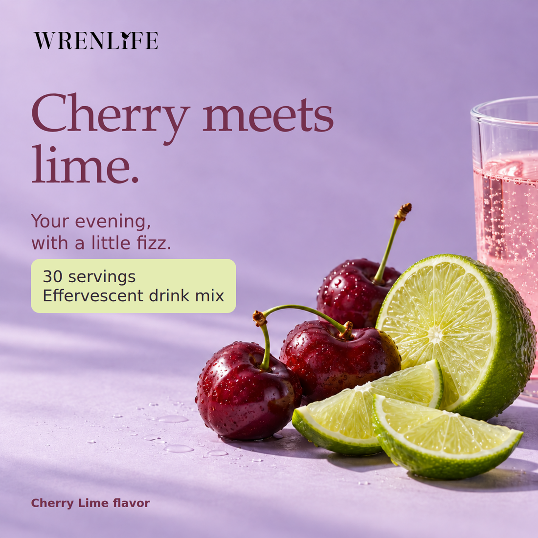 WrenLife Cherry Lime Sleep Aid with cherries, lime, and a softly pink effervescent drink. Thirty servings of effervescent drink mix.